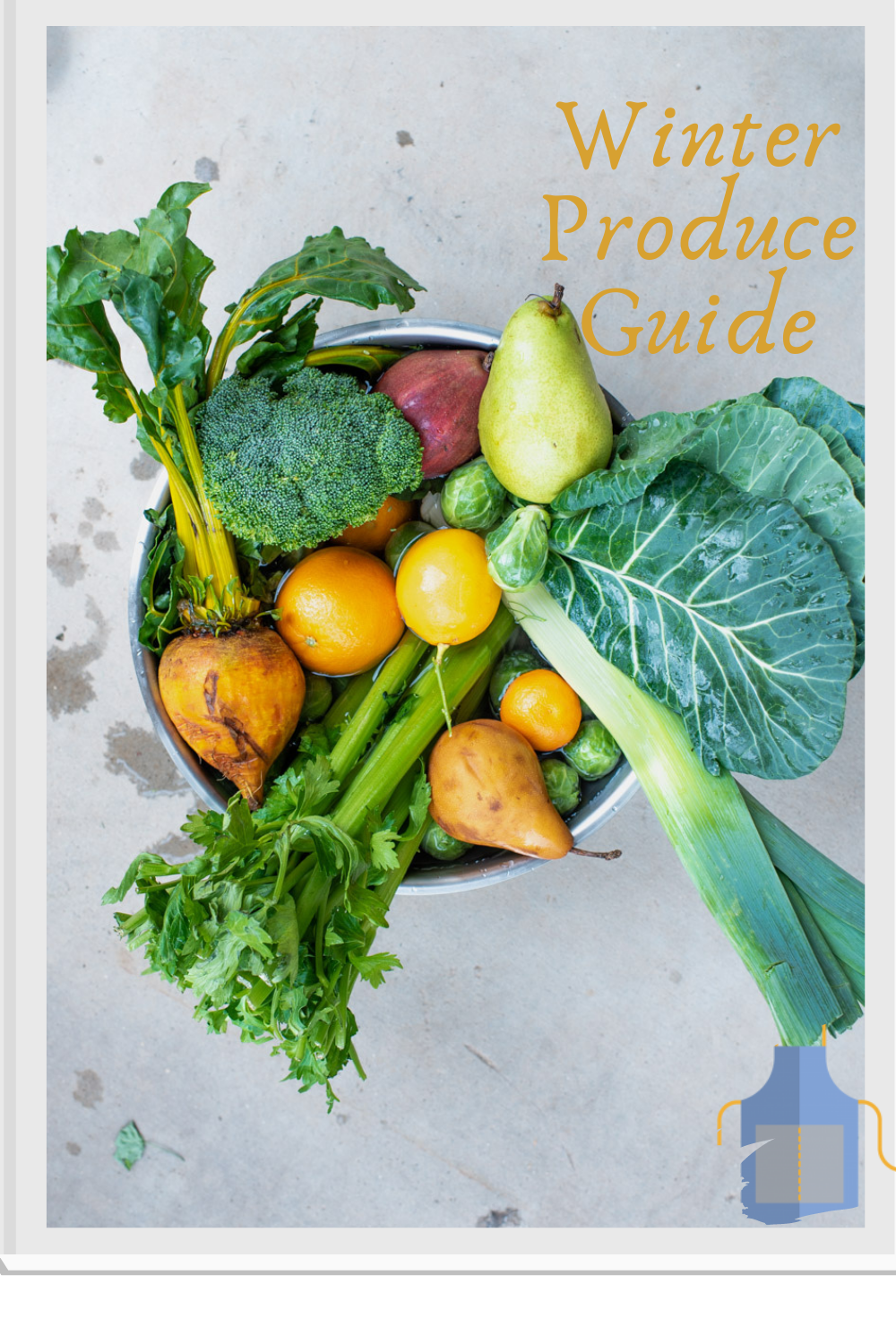 Your Winter Produce Guide The Frayed Apron